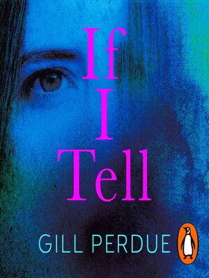 cover image of If I Tell